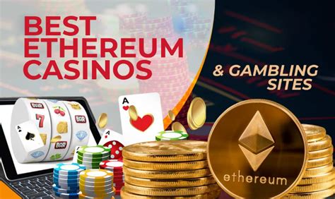 eth gambling|Top 10 Ethereum Casinos Online 2024: ETH Gambling Sites.
